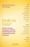 Buch Kloß im Hals (Hals, Nacken, Kiefer) - Tilo Mörgen und Renate Bruckmann